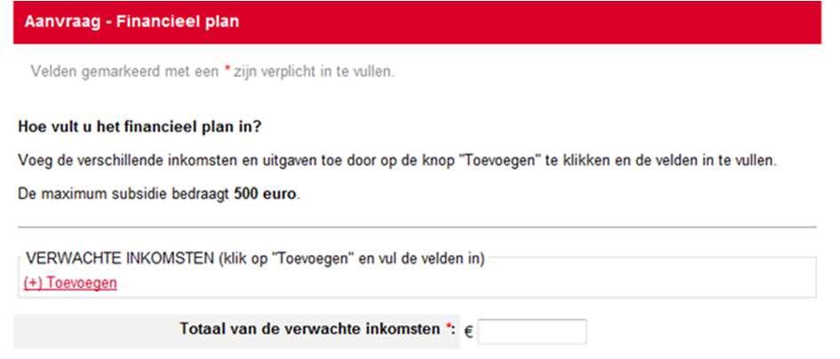 Financieel plan Vul de verwachte inkomsten in, selecteer de toelichting en vul het bedrag in.