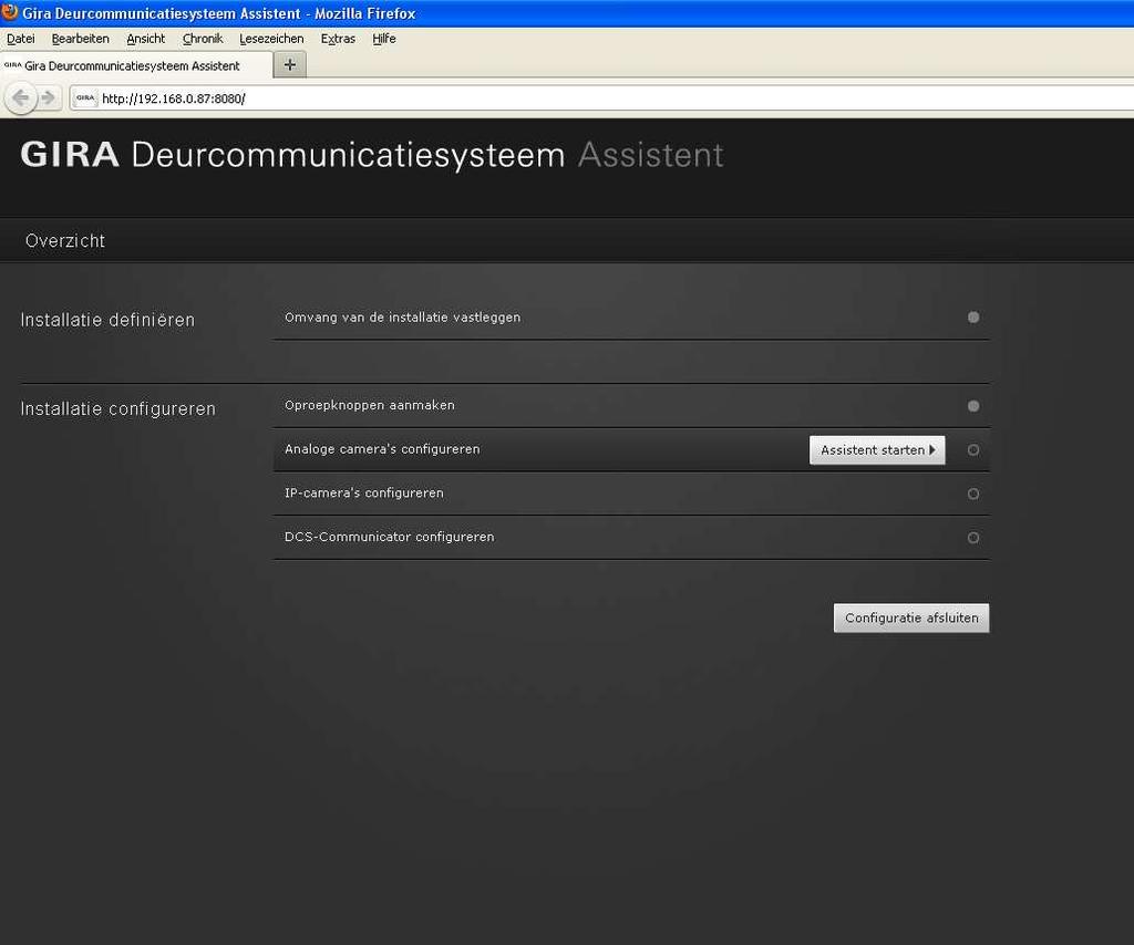 DCS-IP-gateway Gira Assistent: Camera's configureren Inleiding: Met Gira Assistent kunnen onder Installatie configureren onder andere camera's worden geconfigureerd.