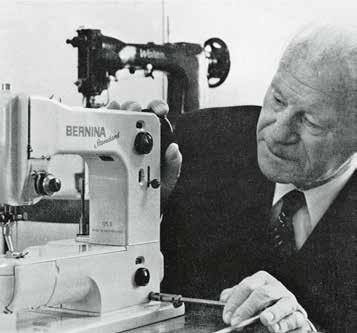 1932 vond hij de eerste naaimachine voor huishoudelijk gebruik uit en gaf haar de naam van zijn lievelingsberg in het oosten van Zwitserland Bernina.