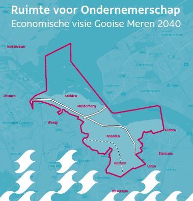 1.1 Trends voor nieuw horecabeleid Economische visie 2040: zet in op Waterfront Gooise Meren, Aantrekkelijke bestemmingen en