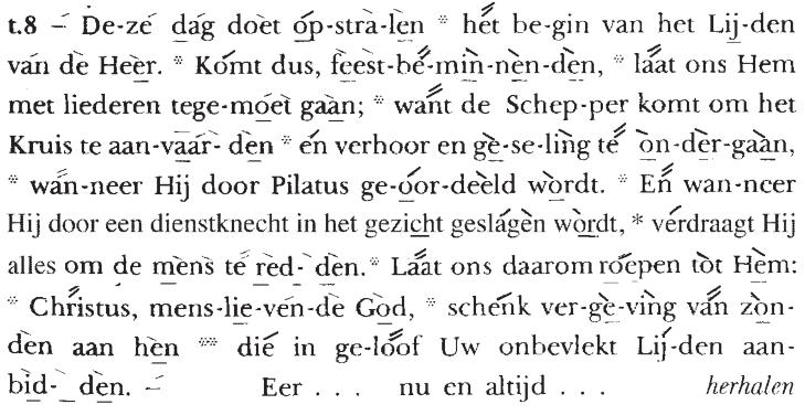 triodion na De eerste psalmlezing (4e kath.) kathisma-zang: Eer nu en altijd herhalen na De tweede psalmlezing (5e kath.