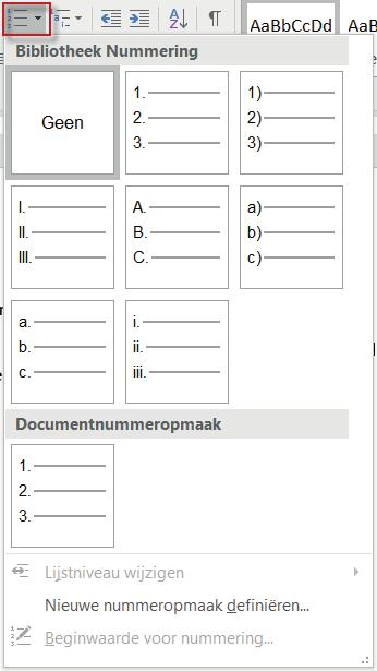 In de lijst die nu verschijnt, zie je verschillende keuzemogelijkheden. Door op een van de keuzes te klikken veranderd het standaard opsomming in de door jou gekozen opsomming.