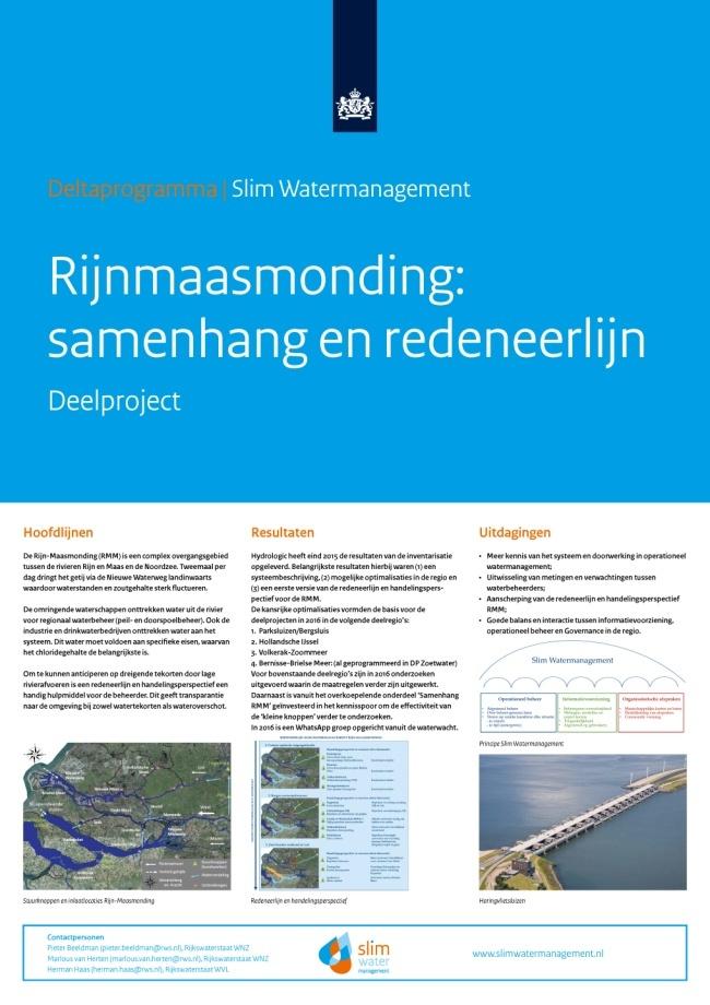 Bijlage: deelprojecten SWM in Rijn Maasmonding Poster Rijn Maasmonding samenhang en redeneerlijn De Rijn Maasmonding is een complex overgangsgebied tussen de rivieren Rijn en Maas en de Noordzee.