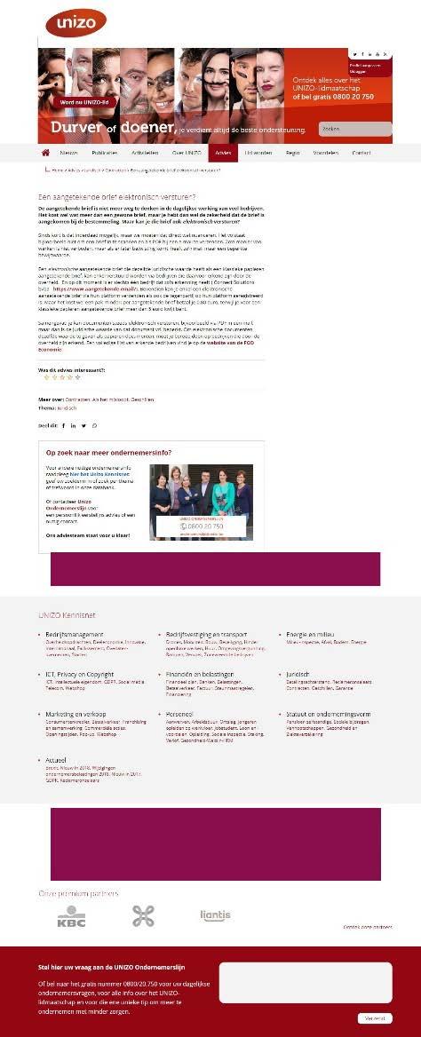 TARIEVEN 09 > UNIZO.BE/ADVIES OMSCHRIJVING De UNIZO webpagina voor ondernemers op zoek naar concreet advies en praktische info bij het runnen van hun zaak, met daarbij toegang tot het UNIZO Kennisnet.