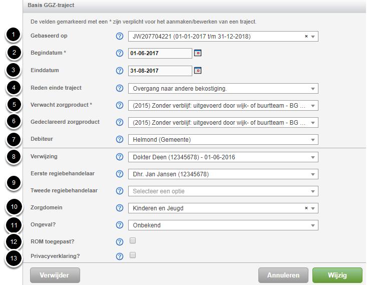 Velden met een * zijn verplicht. 1. Selecteer, indien aanwezig, de JW-beschikking waarop het traject is gebaseerd.