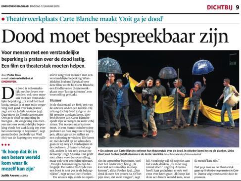 PERS In januari werd een persbericht rondgestuurd. Dat resulteerde in een artikel in het Eindhovens Dagblad.