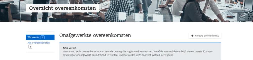 NIEUWE OVEREENKOMST AANMAKEN Bij voorkeur maak je overeenkomsten op in het digitaal loket.