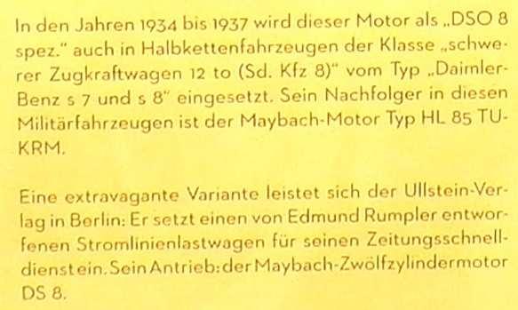 Motor Typ: HL 38 Bauart/Bauform: 6-Zylinder/Reihe/Viertakt Gesamthubraum: 3800 ccm Entwicklung: 1936 Maybach-Motor DSH 110 (in het midden)