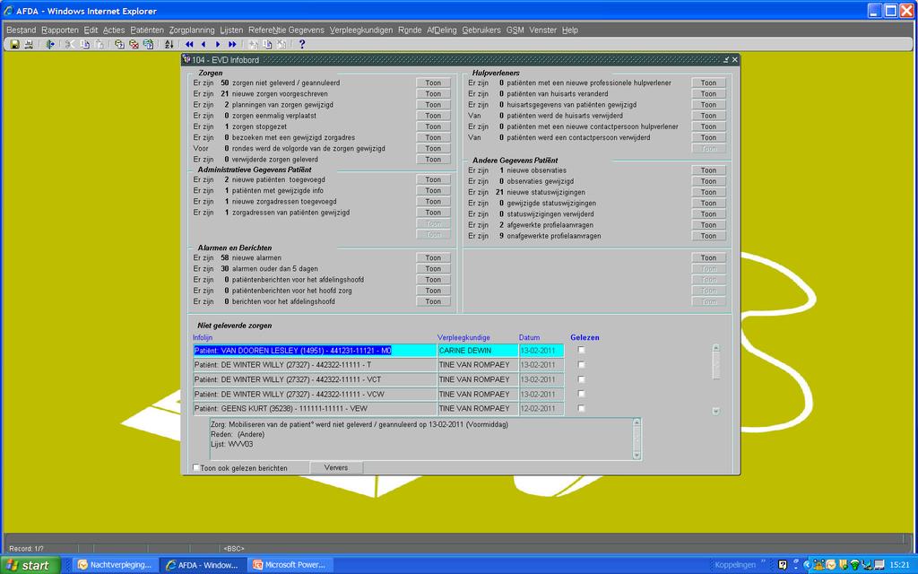 Toch wel! Controlefuncties in back office: Zijn alle ronden ingepland? zijn alle vpk gestart? Begin- en einduur? Respecteren van de afgesproken volgorde.