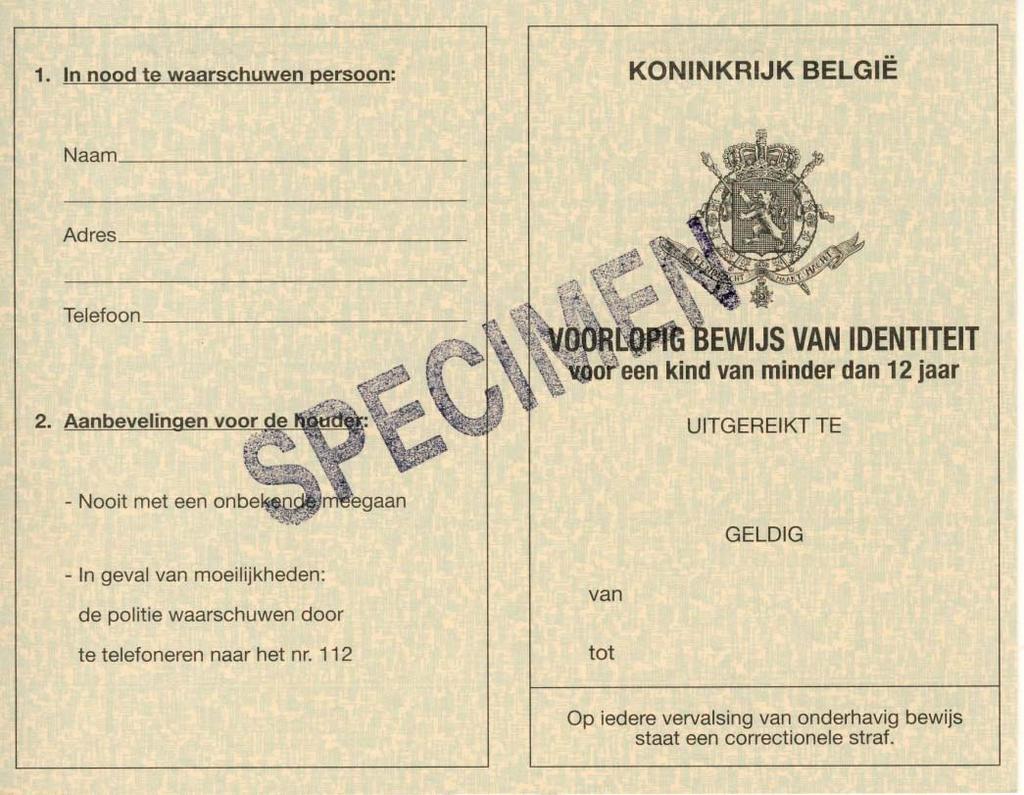 Luik 4 De vervaldatum van de voorlopige identiteitskaart (vermelding geldig tot + datum) wordt aangebracht in de vorm van een rode stempel met grote cijfers (hoogte + 1 cm). 22.