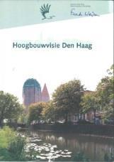 Haagse verdichting (2009) randvoorwaarden