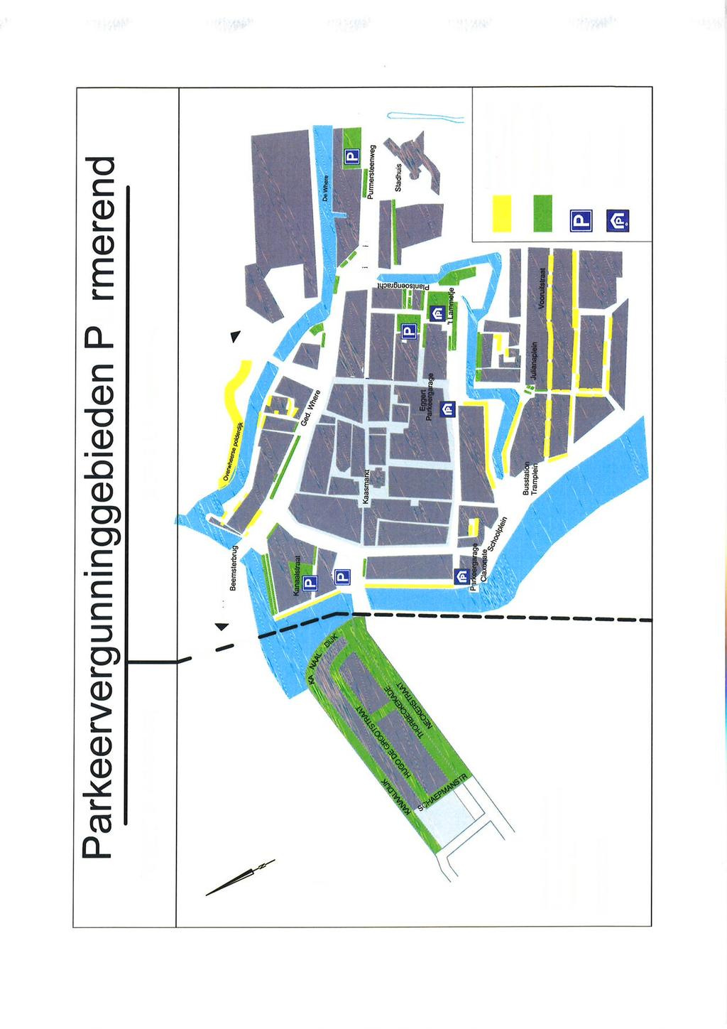 Parkeerverg u n n i nggebieden Pu rmerend GEBIED 2 (HAZEeoLDER) GEBIED (BTNNENSTAD) \ \ \ (