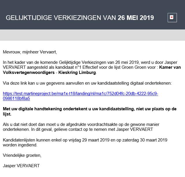 Voorbeeld van een email-bericht naar een kandidaat De kandidaat kan ook een andere naam (dubbele naam/gebruikelijke voornaam of roepnaam) opgeven dan de naam en/of voornaam op de eid.