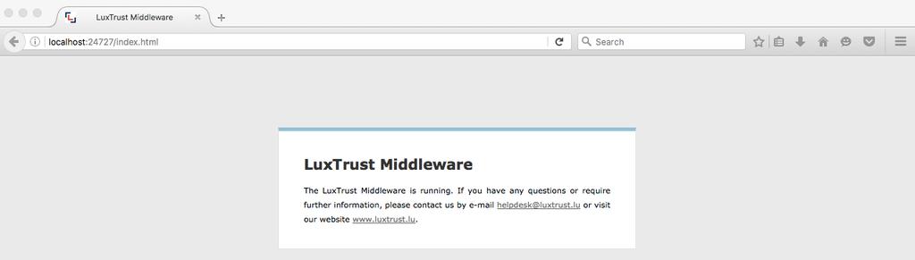 7 Controleer of LuxTrust middleware actief is Controleer of de LuxTrust middleware actief is door in uw internetbrowser het volgende in te tikken: