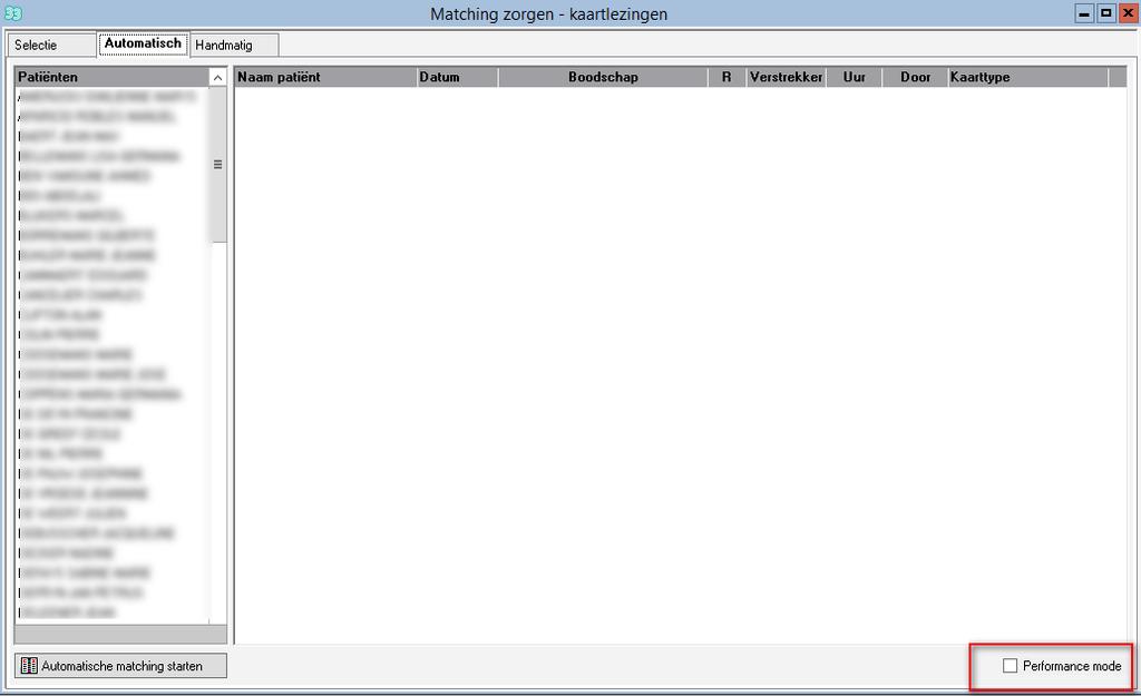 Automatische matching Performance mode Alvorens de automatische matching te lanceren kan u nu «Performance mode» aanvinken (rechtsonder het scherm).