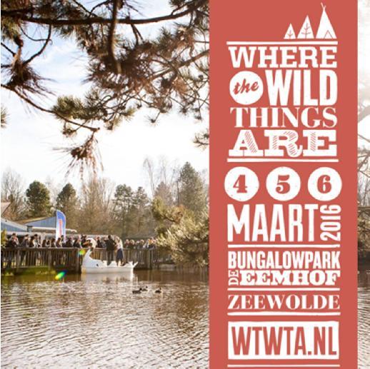 Where The Wild Things Are 2016 Wat heerlijk dat WTWTA nu echt bijna kan beginnen! We hopen dat we weer net zulk fantastisch weer zullen hebben als vorig jaar.