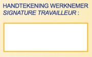 Handtekening werknemer De handtekening van de werknemer is verplicht in deze zone: Plaats de handtekening binnen de zone.