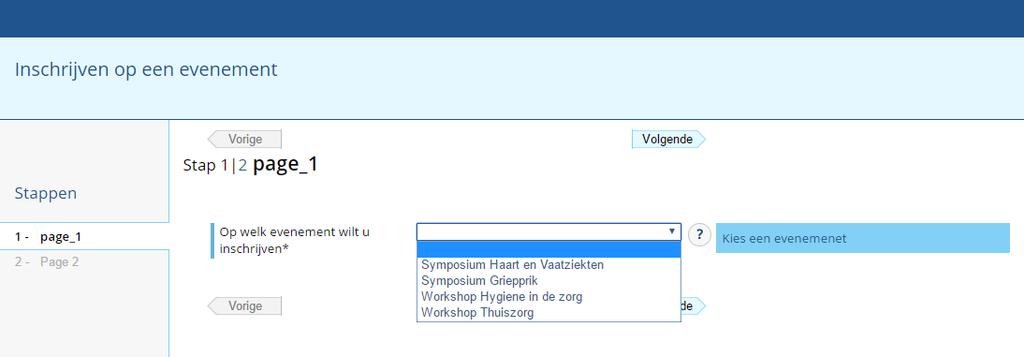 Resultaat van bovenstaande select is dat de waarden (value:) en bijschriften (label:) worden bepaalt vanuit een databasetabel (met code EVENEMENTEN) en dat deze als keuzemogelijkheden worden