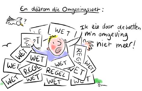 Omgevingswet: gemeenteraad doe er iets mee! Het zal u niet zijn ontgaan, de Omgevingswet is in aantocht. En dat betekent dat we voortaan heel anders omgaan met de inrichting van onze leefomgeving.