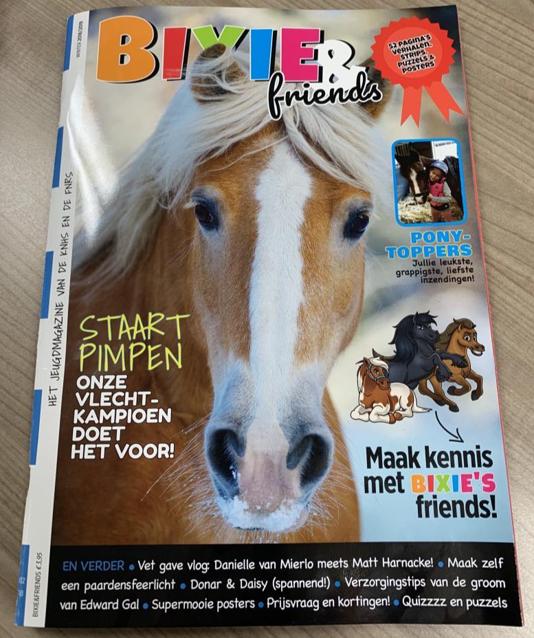 Offline advertising Bixie&Friends Speciaal voor de jongste ruiters tot en met 12 jaar hebben we in 2018 een nieuw jeugdmagazine gelanceerd: Bixie&Friends.