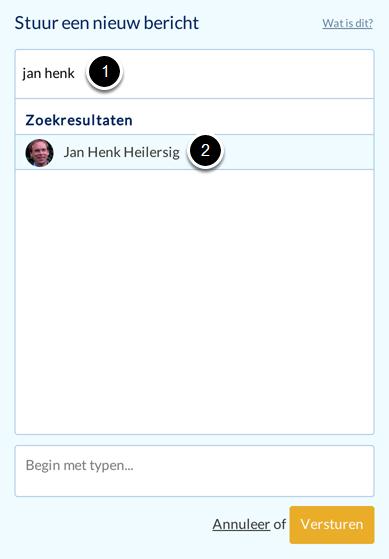 Een enkele medewerker kiezen Je kunt ook een bericht sturen naar een enkele collega. Klik in het veld (1) en begin met typen.
