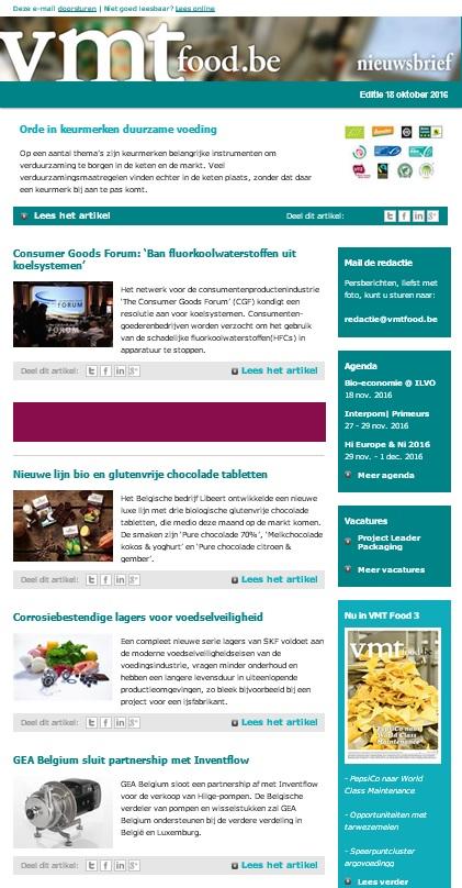 TARIEVEN 2019 > VMT FOOD E-ZINE OMSCHRIJVING De digitale nieuwsbrief informeert de lezer wekelijks over het laatste nieuws in de voedingsverwerkende industrie.