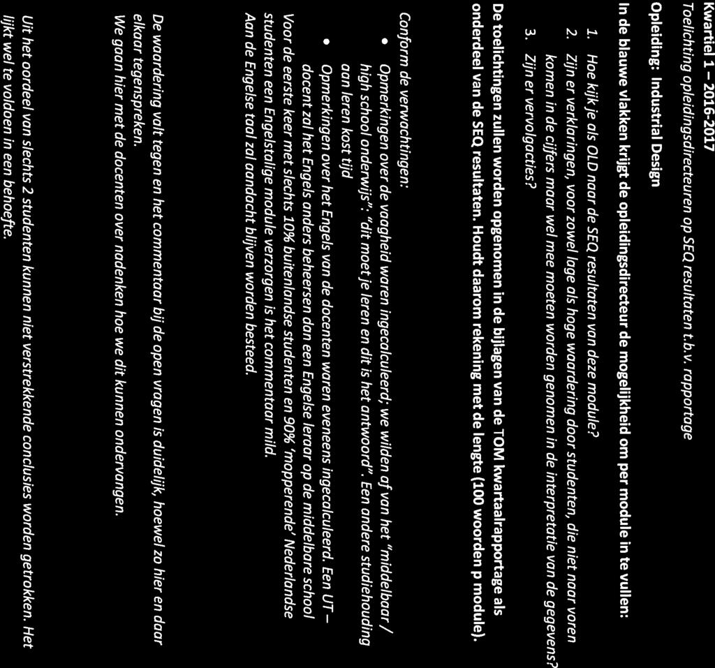Kwartiel 1 2016-2017 Toelichting opleidingsdirecteuren op SEQ resultaten t. b. v.