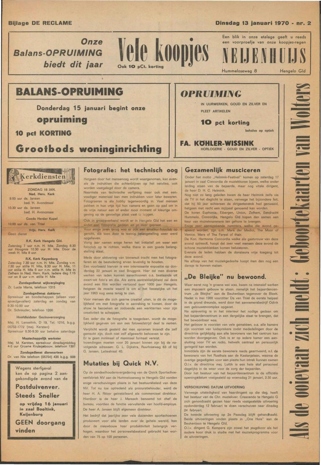 Bijlage DE RECLAME Dinsdag 13 januari 197O - nr. 2 Onze Balans-QPRUlMING biedt dit jaar Mc koopjes Ook 1O pct.