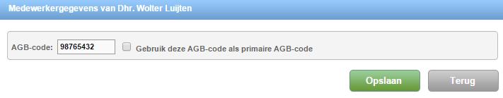 De 8-cijferige AGB-code is in te vullen. Als er al maar dan 1 AGB-code aanwezig was, is aan te geven of dit de primaire AGB-code wordt. Er kan maar 1 AGB-code als primair aangemerkt worden.