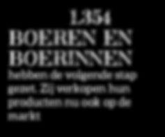 354 BOEREN EN BOERINNEN hebben de volgende stap gezet.