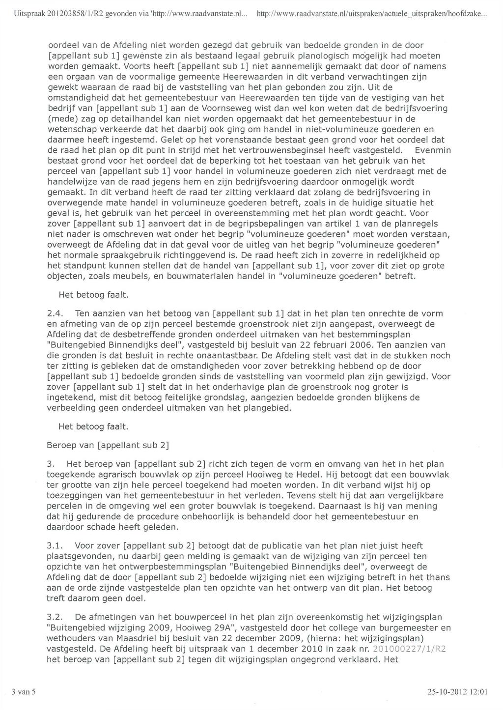 Uitspraak 201203858/ 1/R2 gevonden via 'http://www.raadvanstate.nl.