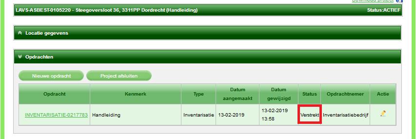 opdracht op Verstrekt staat: U moet nu wachten totdat het inventarisatiebedrijf de opdracht heeft aangenomen.