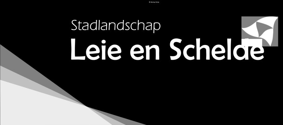 Communicatie Stadlandschap Leie en Schelde: gelanceerd op 16 oktober 2015 Campagnes Streekeducatie Nieuwsbrieven Zoektochten Natuuracademie Vormingen