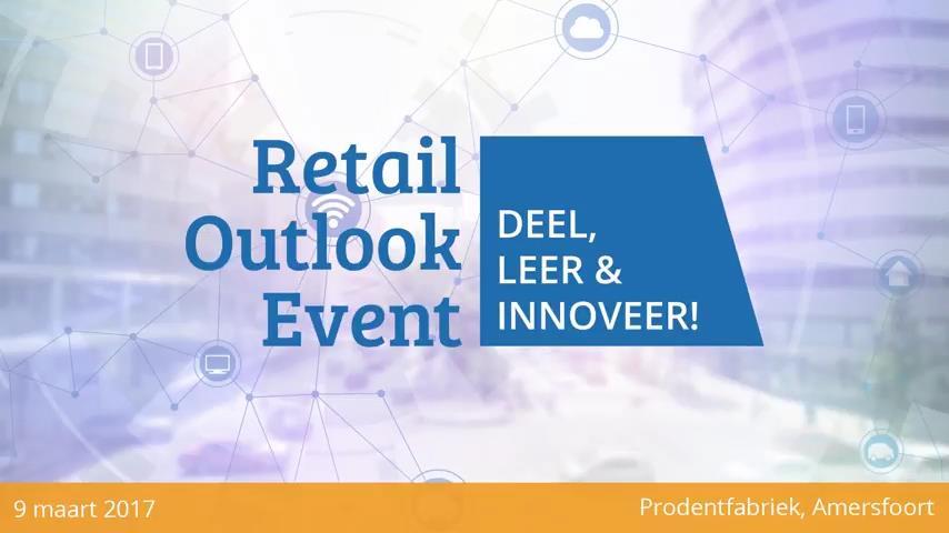 TERUGBLIK RETAIL OUTLOOK 2018 Tijdens dit event waren ruim 250 deelnemers aanwezig van organisaties als: - IKEA - Hema -