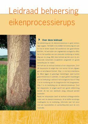 Uit figuur 4 blijkt dat de trend die in 2004 werd geconstateerd zich heeft doorgezet: biologische bestrijding (met Bacillus Thuringiensis) wordt steeds meer toegepast (46% in 2005).