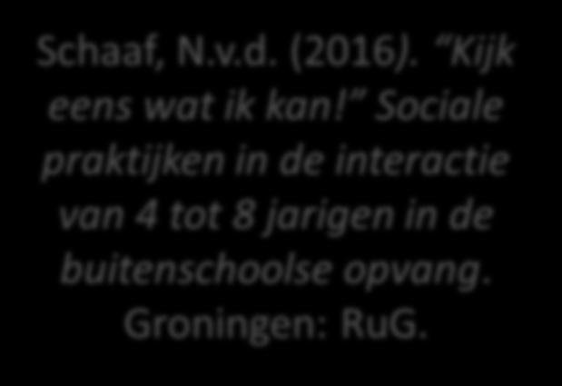 - eigen Groningen: onderzoek RuG.