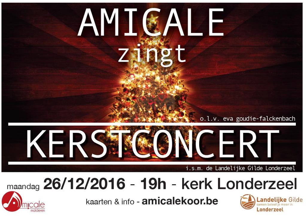 Kerstconcert Maandag 26 december In samenwerking met het Amicale koor geeft onze landelijke gilde onder leiding van Eva Goudie-Falckenbach op tweede kerstdag een kerstspektakel om U tegen te zeggen.