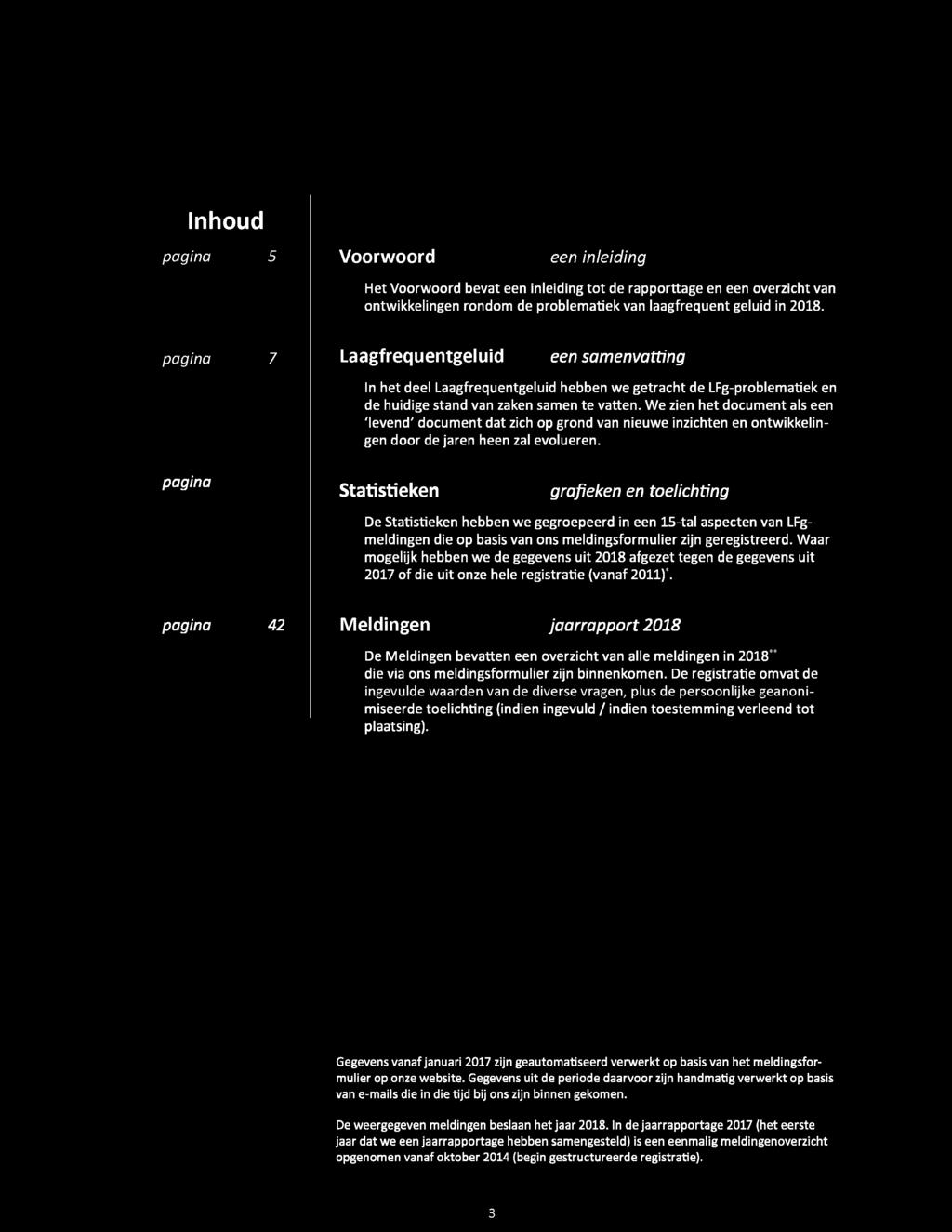 We zien het document als een 'levend' document dat zich op grond van nieuwe inzichten en ontwikkelingen door de járen heen zal evolueren.