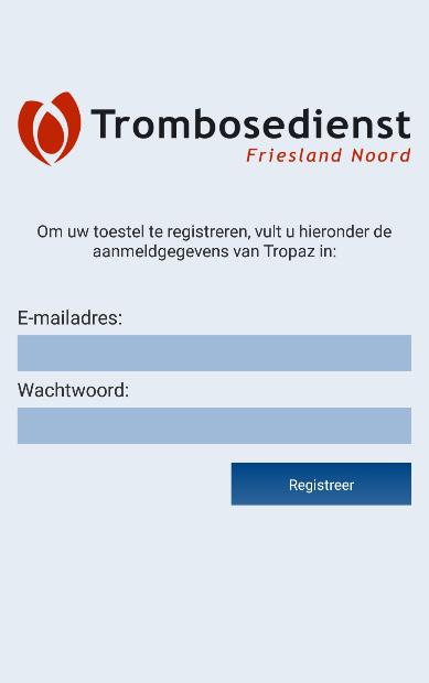 3. Activatie van de Tropaz app 3.1 Activatie eerste gebruik Als u na installatie, de app voor het eerst opstart ziet u onderstaand scherm.