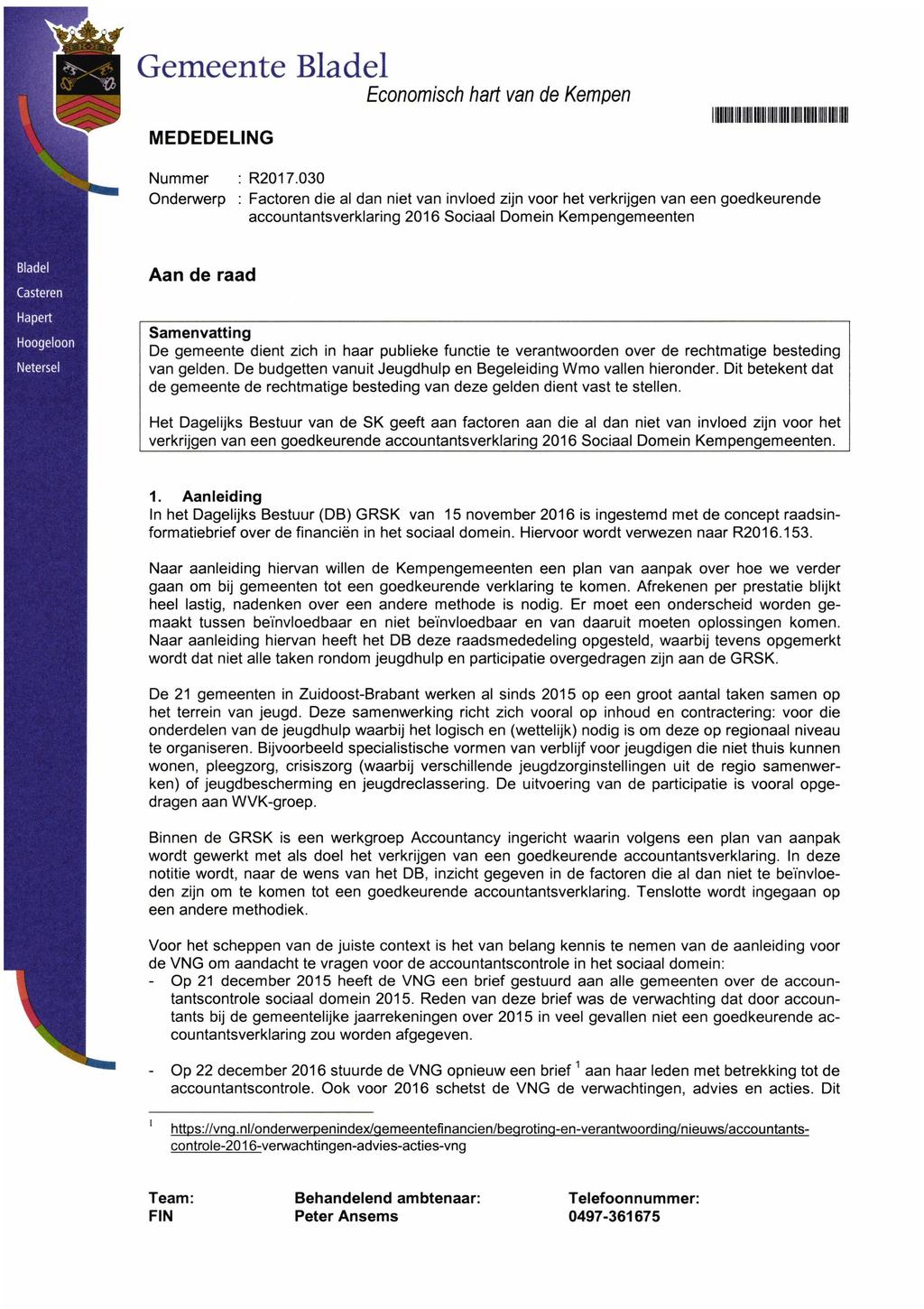 Gemeente Bladel Economisch hart van de Kempen iniiiiiiiiiiiiiiiiiiiiiiuii MEDEDELING Nummer : R2017.