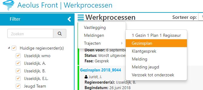 Volg nu dezelfde stappen zoals uitgelegd in subparagraaf 1.1.1. 1.3 Gezinsplan aanmaken via tab werkprocessen Het is ook mogelijk een werkproces aan te maken via de tab werkprocessen.