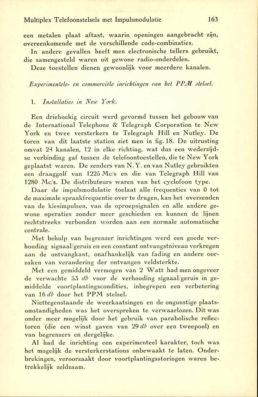 Multiplex Telefoonstelsels met Impulsmodulatie 163 een m etalen p la a t a fta st, w a a rin openingen a a n g eb rach t zijn, overeenkom ende m et de versch illen d e code-com binaties.