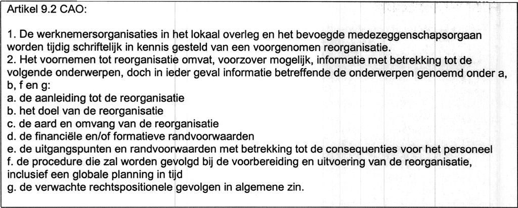 universiteitsraad, de personeelsgeleding van de faculteitsraad dan wel de dienstraad advies wordt gevraagd.