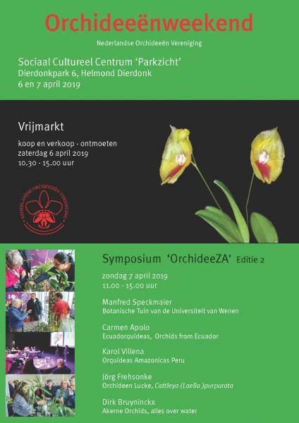 Orchideeënweekend Categorie NOV evenement Datum zaterdag 6 april 2019 10:30 E-mail acties@nov-orchidee.nl Na enkele jaren van afwezigheid organiseert de NOV in 2019 weer een Voorjaars Orchideeëndag.