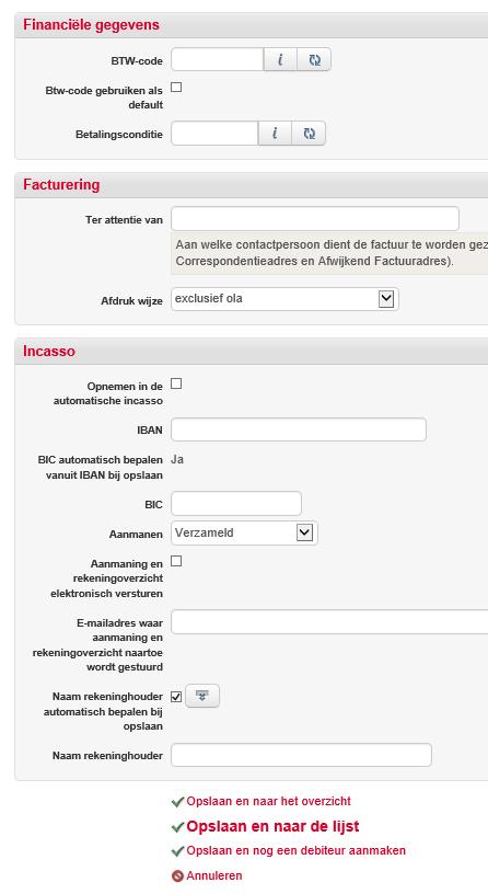 Voer de Financiële en andere gegevens in. BTW code: Indien een debiteur altijd met hetzelfde BTW% belast dient te worden.