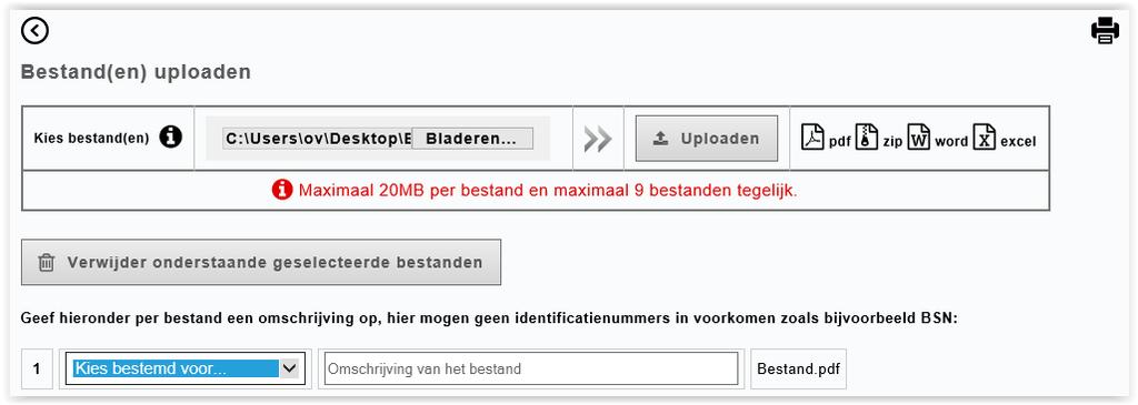 Klik op Bladeren (of in Google Chrome Bestanden kiezen) om de bestanden te selecteren die u wilt uploaden. U kunt een pdf, zip (ingepakt bestand), Word of een Excel bestand uploaden.