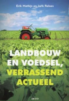 Filosofische ontmoetingen: Over voedsel en landbouw Programma 14:30u Onthaal 15:00u Inleiding Met wat actualiteit 15:10u Over voedsel en landbouw Inbreng 16:00u