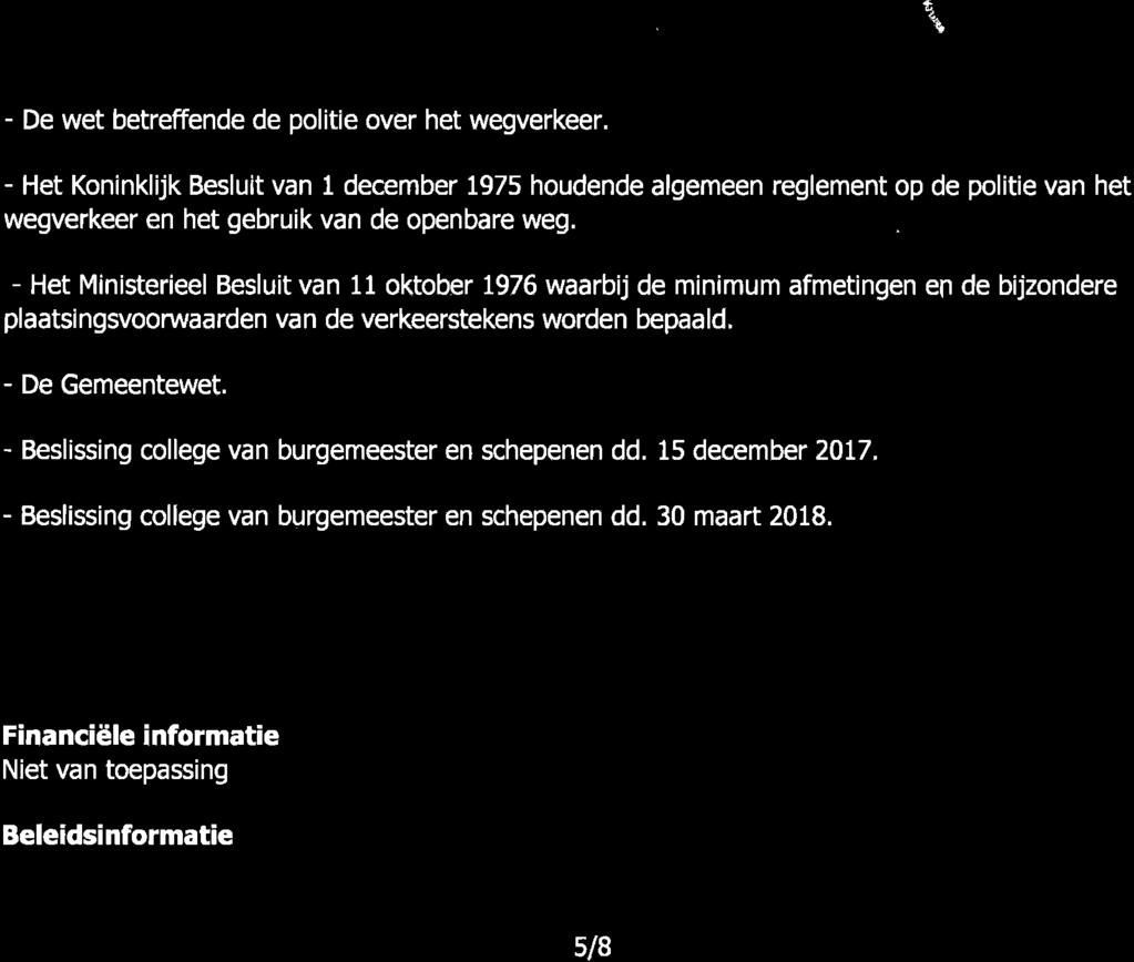 r{ r ",È Ír g $ Pre*arê M(}ndn? auls't \\_ r / Ko+n I Cher glddy %* 1, \r" I."rduo Àíttur nljlurll*l $, t 1 tr 1 + Juridische qronden - De wet betreffende de politie over het wegverkeer. k,*'?