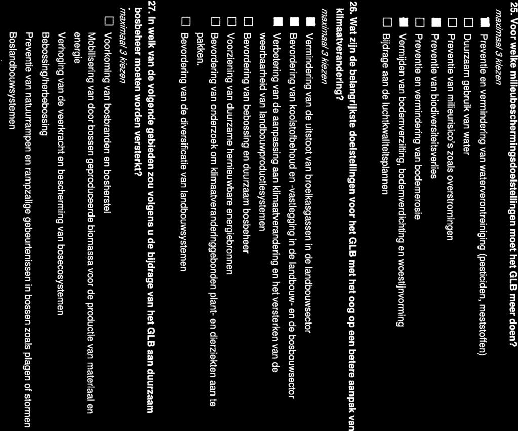 25. Voor welke milieubeschermingsdoelstellingen moet het GLB meer doen?