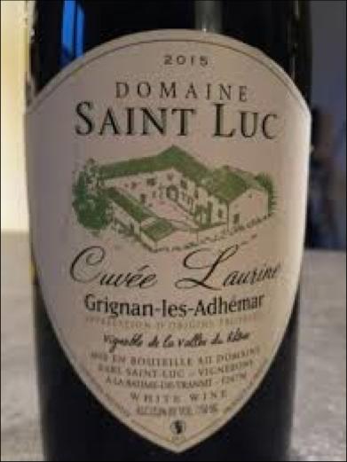 Domaine Saint Luc Wijn 1 Wijn 2 Wijn 3 Wijn 4 Wijn 5 Jaar : 2016 Appellatie : AOC Grignan-les-Adhémar Bijzonderheden : Cuvée Laurine 85 %